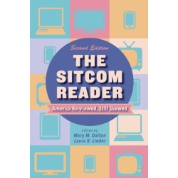 The Sitcom Reader: America Re-viewed, Still Skewed