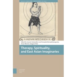 Therapy, Spirituality, and East Asian Imaginaries