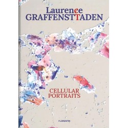 Cellular Portraits: Laurence Graffensttaden