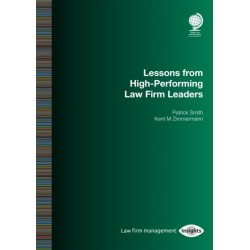 Lessons from High-Performing Law Firm Leaders