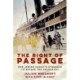 The Right of Passage: One Jewish Family's Struggle to Escape the Holocaust