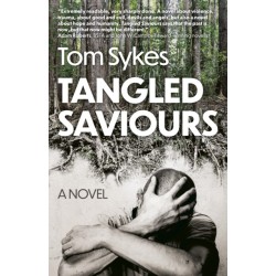Tangled Saviours: A Novel