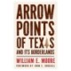 Arrow Points of Texas and Its Borderlands