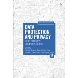 Data Protection and Privacy, Volume 16: Ideas That Drive Our Digital World