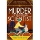 Murder of an Oxford Scientist: A gripping and unputdownable cozy Golden Age murder mystery