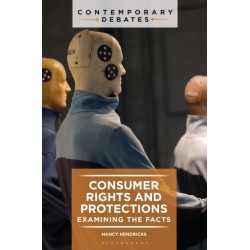 Consumer Rights and Protections: Examining the Facts