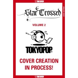 Star Crossed, Volume 2