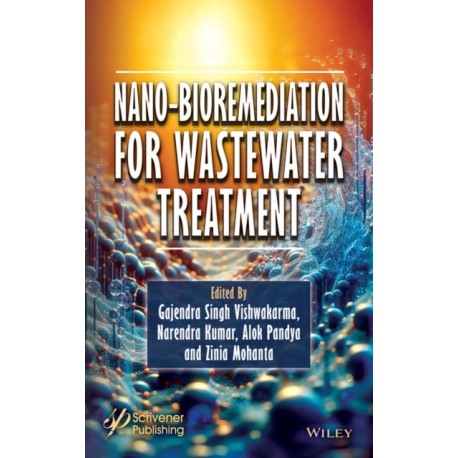 Nano-Bioremediation for Wastewater Treatment
