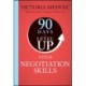 90 Days to Level Up Your Negotiation Skills