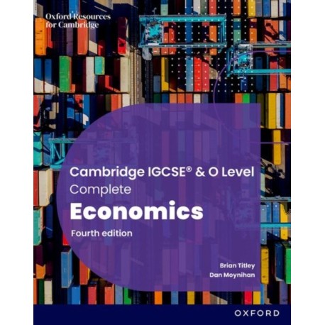 Cambridge IGCSE and O Level Complete Economics: Student Book