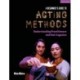 A Beginner’s Guide to Acting Methods: Understanding Practitioners and their Legacies