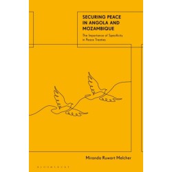 Securing Peace in Angola and Mozambique: The Importance of Specificity in Peace Treaties