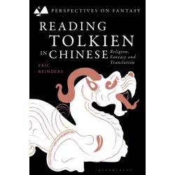 Reading Tolkien in Chinese: Religion, Fantasy and Translation