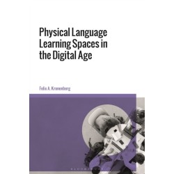 Physical Language Learning Spaces in the Digital Age