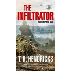 The Infiltrator: A Derek Harrington Novel