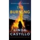 The Burning: A Novel