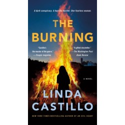 The Burning: A Novel