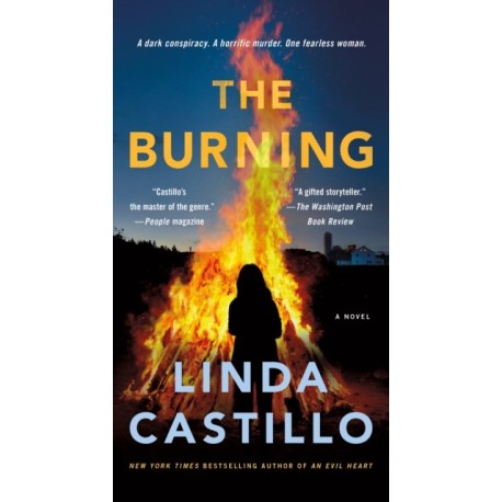 The Burning: A Novel