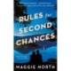 Rules for Second Chances