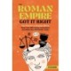 The Roman Empire Got It Right: From Stoicism to Strapless Bikinis, 413 Genius Innovations and Ideas that Still Matter Today