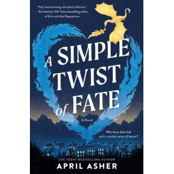 A Simple Twist of Fate: A Novel