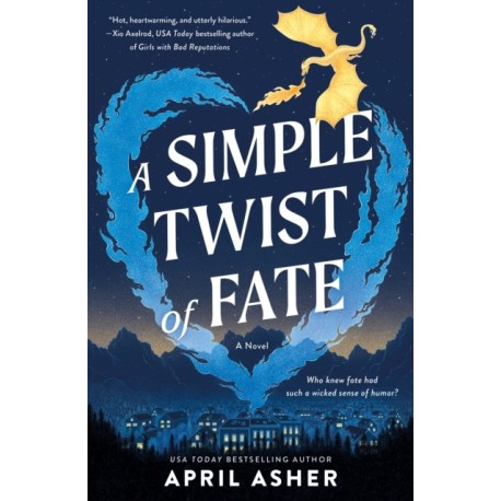 A Simple Twist of Fate: A Novel
