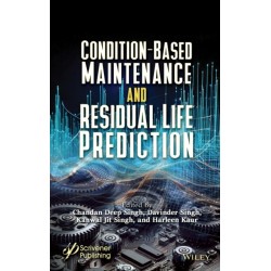 Condition-Based Maintenance and Residual Life Prediction