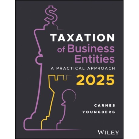 Taxation for Business Entities, with eBook Access Code: A Practical Approach