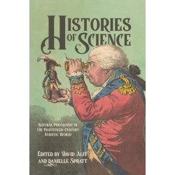 Histories of Science: Natural Philosophy in the Eighteenth-Century Atlantic World
