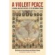 A Violent Peace: A Global Military History of the Interwar Period