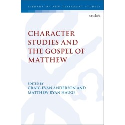 Character Studies in the Gospel of Matthew