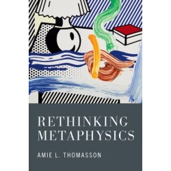 Rethinking Metaphysics