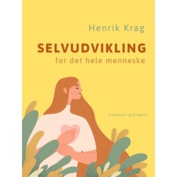 Selvudvikling for det hele menneske