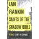 Saints of the Shadow Bible