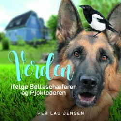 Verden ifølge Bølleschæferen og pjoklederen