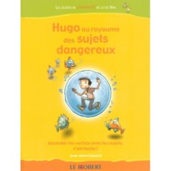 Hugo Au Royaume Des Sujets Dangereux