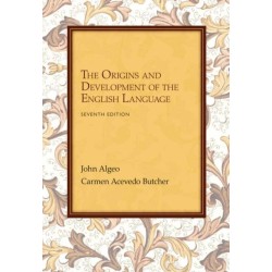 Workbook: Problems for Algeo/Butcher's The Origins and Development of the English Language, 7th