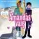 Pigeliv LOVE 3 - Amandas valg