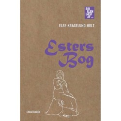 Esters Bog: Bibelen læst af …