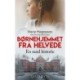 Børnehjemmet fra helvede: En sand historie