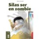 Silas ser en zombie