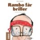 Rambo får briller