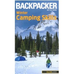 Backpacker Winter Camping Skills