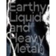 Earthy Liquids and Heavy Metal [Hypersleep]: Lisa Seebach