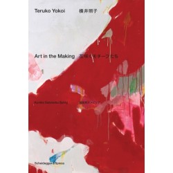 Teruko Yokoi: Art in the Making