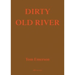 Dirty Old River
