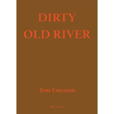 Dirty Old River