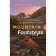 Mountain Footsteps Hikes in the East Kootenay of Southeastern British Columbia  4th Edition, Updated