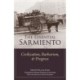 The Essential Sarmiento: Civilization, Barbarism, and Progress: