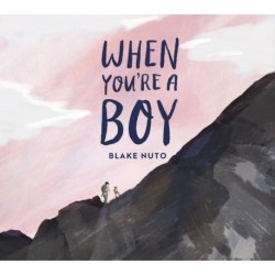 When You're a Boy